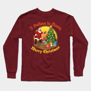 I Believe In Santa Long Sleeve T-Shirt